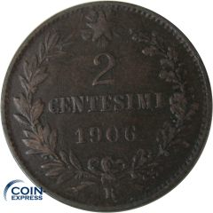2 Centesimi Italien 1906 R 2 Centesimi Italien 1906 R